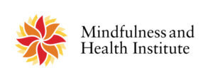 Mindfulness and Health Institute